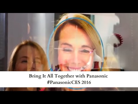 Bring It All Together with Panasonic #PanasonicCES 2016